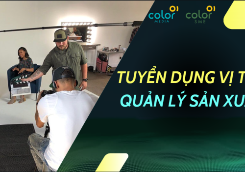 Thông Báo Tuyển Dụng: Quản lý sản xuất - ColorSME