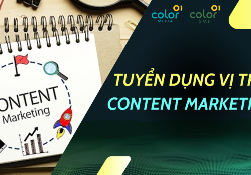 Thông báo Tuyển dụng Nhân viên Content Marketing - ColorSME
